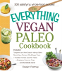 The Everything Vegan Paleo Cookbook - Preview