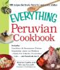 The Everything(R) Peruvian Cookbook - Preview