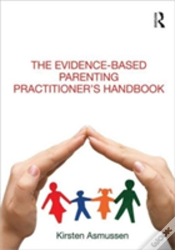 Capa do artigo The Evidence-Based Parenting Practitioner'S Handbook