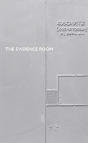The Evidence Room - Preview