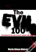 The Evil 100