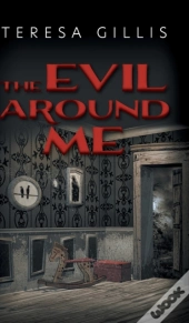 The Evil Around Me