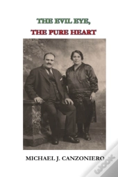 The Evil Eye, The Pure Heart