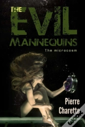 The Evil Mannequins