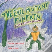 Capa do artigo The Evil Mutant Pumpkin