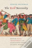 The Evil Necessity