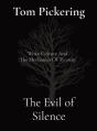 The Evil Of Silence - Preview