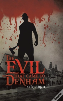 Capa do artigo The Evil That Came To Denham