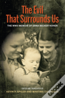 The Evil That Surrounds Us