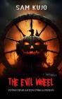 The Evil Wheel - Le Feuilleton D'Halloween - Preview