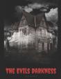The Evils Darkness - Preview