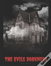 The Evils Darkness