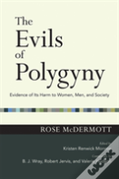 The Evils Of Polygyny