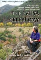 The Evliya Celebi Way
