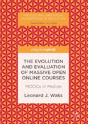 The Evolution And Evaluation Of Massive Open Online Courses - Preview