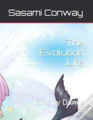 The Evolution Life