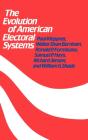 The Evolution Of American Electoral Systems - Preview
