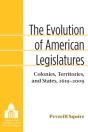 The Evolution Of American Legislatures - Preview