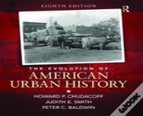The Evolution Of American Urban Society