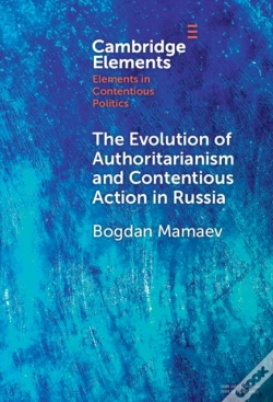Capa do artigo The Evolution Of Authoritarianism And Contentious Action In Russia
