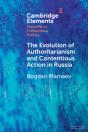 The Evolution Of Authoritarianism And Contentious Action In Russia - Preview