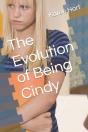 The Evolution Of Being Cindy - Preview