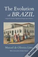 The Evolution Of Brazil