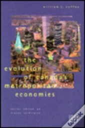 The Evolution Of Canada'S Metropolitan Economies