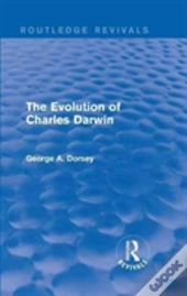 The Evolution Of Charles Darwin