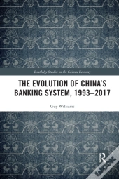 The Evolution Of China'S Banking System, 1993â€“2017