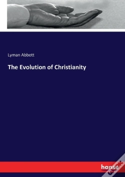 Capa do artigo The Evolution Of Christianity