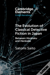 The Evolution Of Classical Detective Fiction In Japan