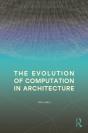 The Evolution Of Computation In Architecture - Preview