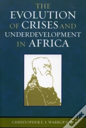 Capa do artigo The Evolution Of Crises And Underdevelopment In Africa