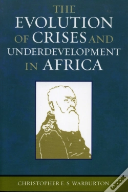 Capa do artigo The Evolution Of Crises And Underdevelopment In Africa