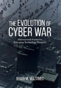 The Evolution Of Cyber War - Preview