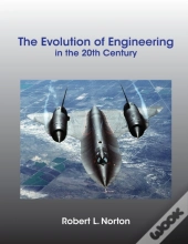 The Evolution Of Engineering In The 20th
