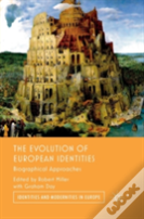 The Evolution Of European Identities