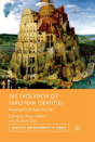 The Evolution Of European Identities - Preview