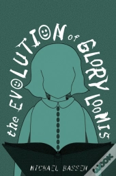 The Evolution Of Glory Loomis