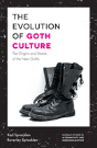 The Evolution Of Goth Culture - Preview