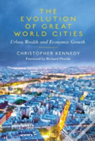 The Evolution Of Great World Cities