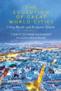 The Evolution Of Great World Cities - Preview