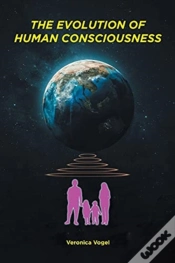 Capa do artigo The Evolution Of Human Consciousness