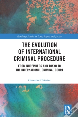 Capa do artigo The Evolution Of International Criminal Procedure