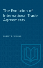 The Evolution Of International Trade Agreements - Preview