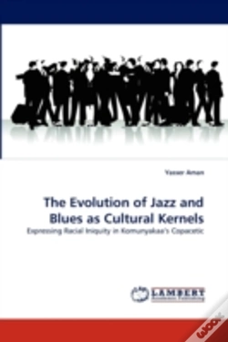Capa do artigo The Evolution Of Jazz And Blues As Cultural Kernels