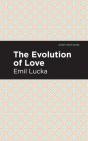 The Evolution Of Love - Preview