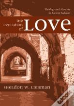The Evolution Of Love