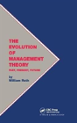 The Evolution Of Management Theory - Preview